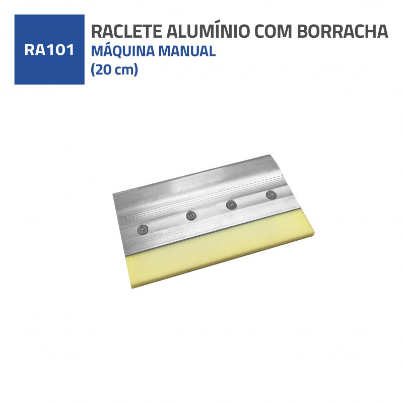 RACLETE  ALUMINIO 20cm COM BORRACHA  (MÁQ. MANUAL)